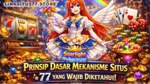 prinsip dasar mekanisme Situs 77